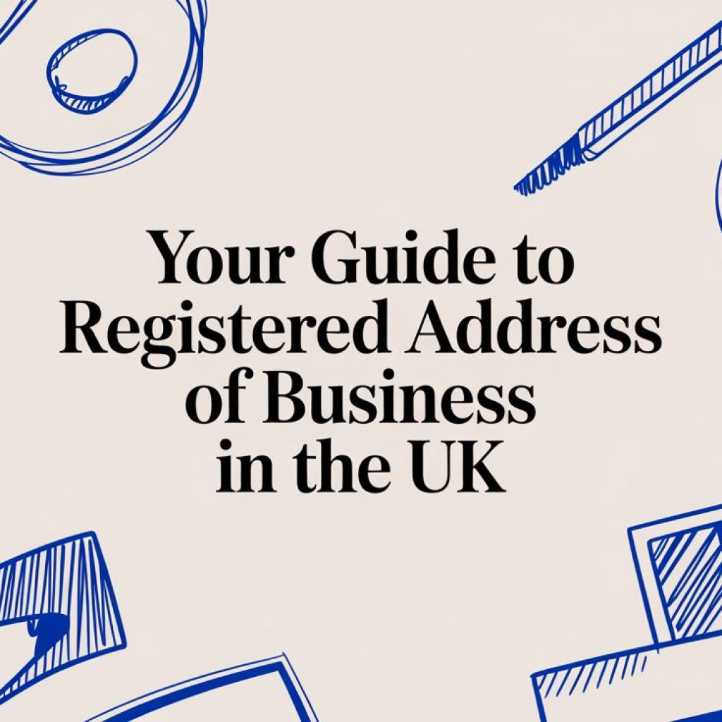 Registered Office Address Guide