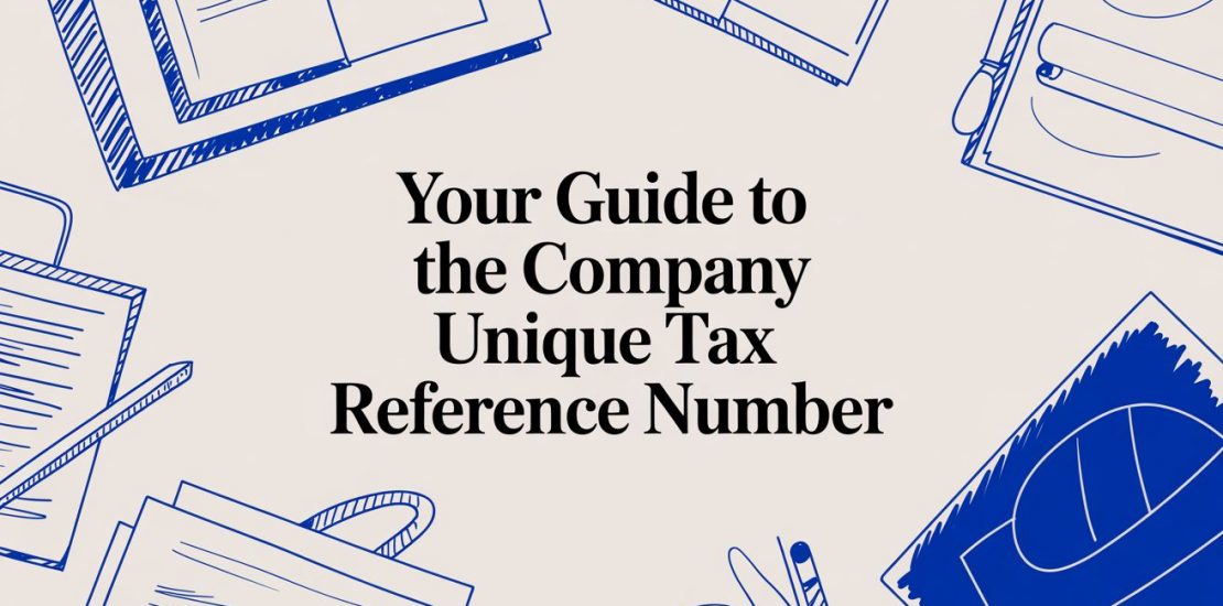 Company Unique Tax Reference Number